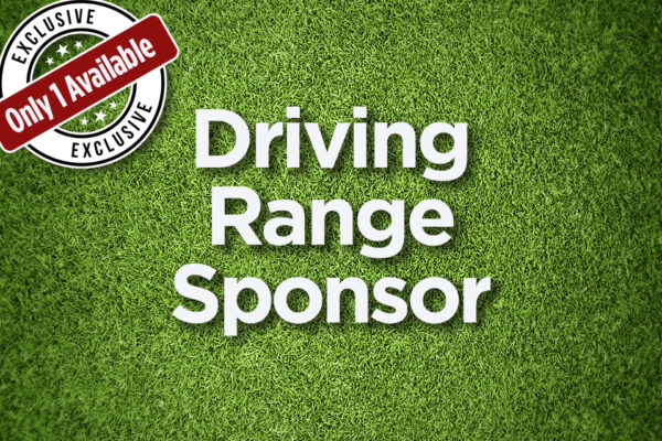 DRIVING RANGE SPONSOR (Exclusive!)