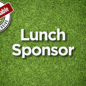 LUNCH SPONSOR (Exclusive!)